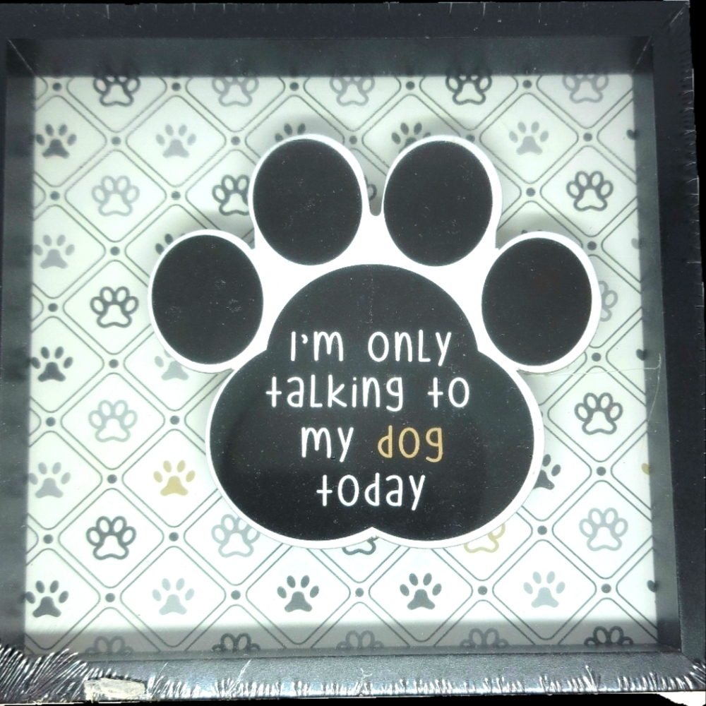Dog decor sign humorous saying